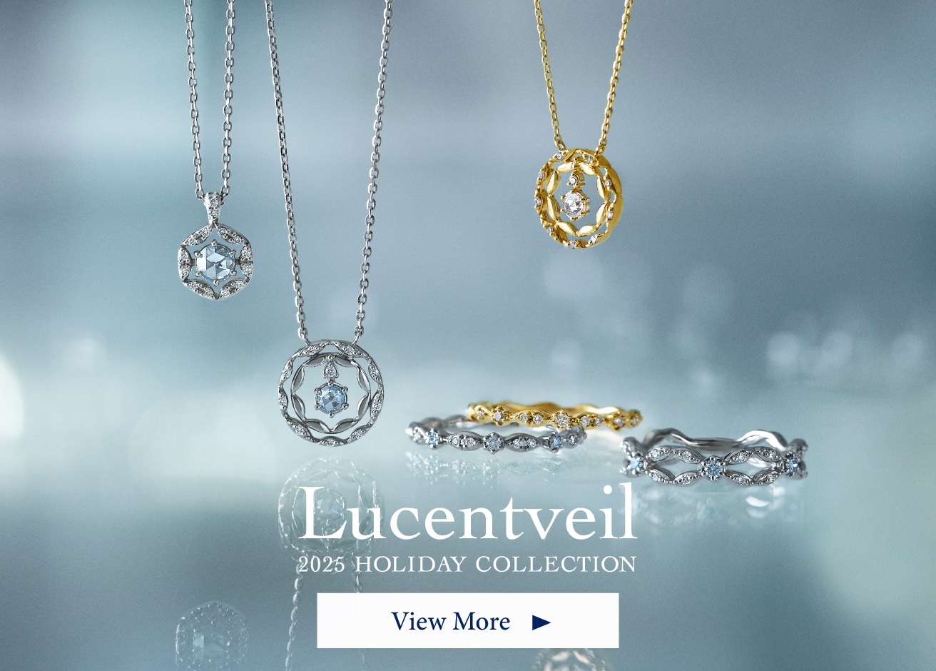 Lucentveil 2025 HOLIDAY COLLECTION - View More